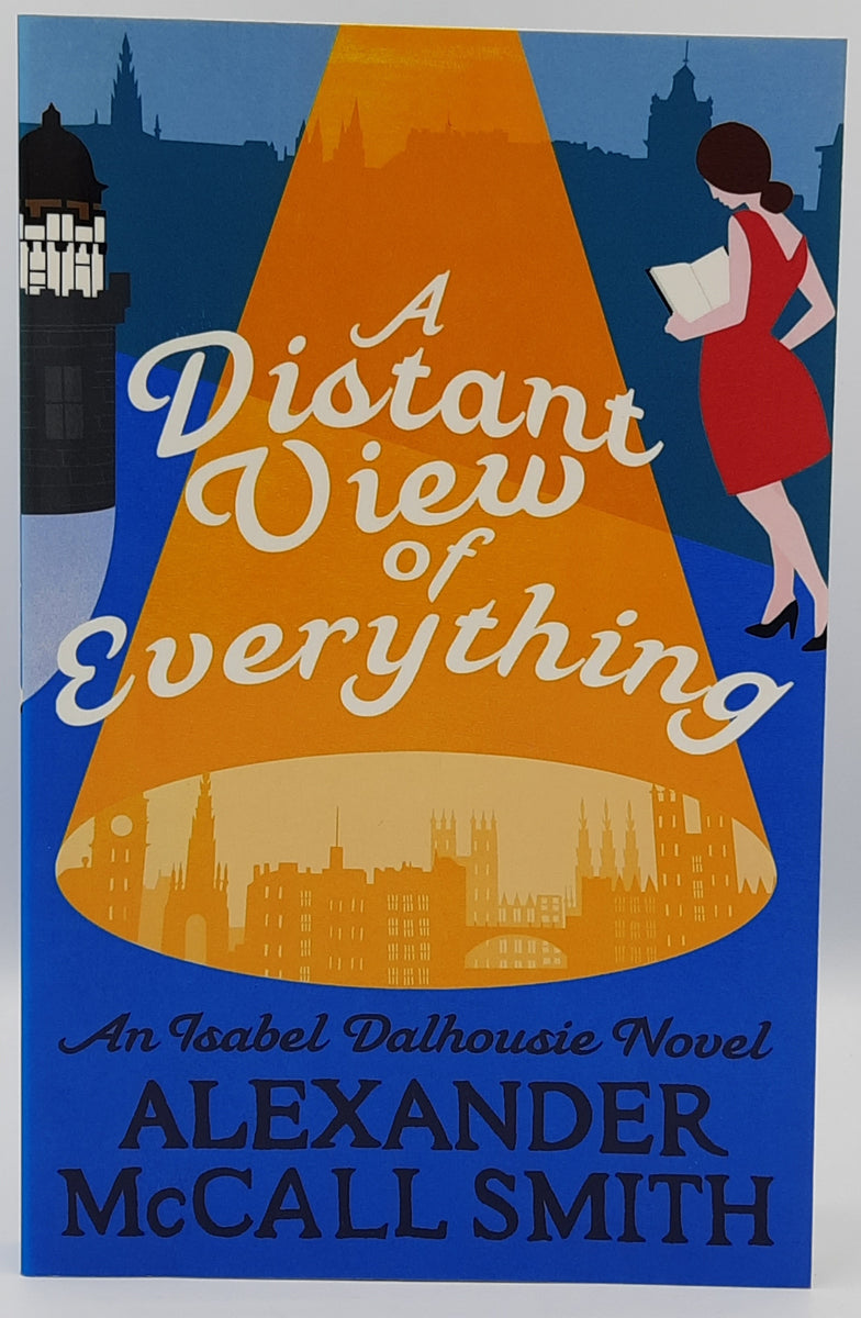 A Distant View of Everything by Alexander McCall Smith Pre Booked