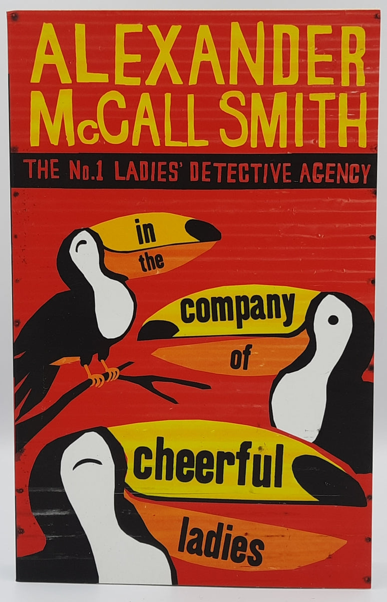 In The Company of Cheerful Ladies by Alexander McCall Smith Pre