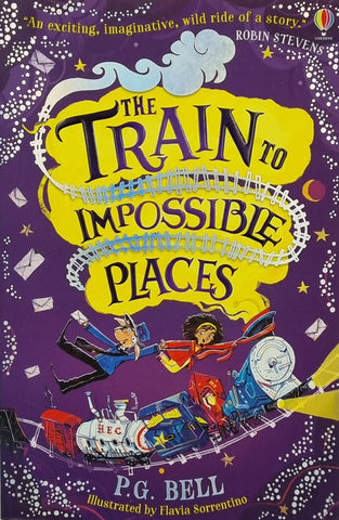 The Train to Impossible Places by P.G. Bell