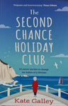 The Second Chance Holiday Club by Kate Galley