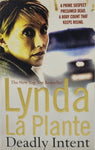 Deadly Intent by Lynda La Plante