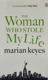 The Woman Who Stole My Life by Marian Keyes