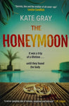 The Honeymoon by Kate Gray