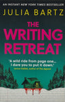 The Writing Retreat by Julia Bartz