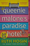 Queenie Malone's Paradise Hotel by Ruth Hogan