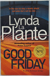 Good Friday by Lynda La Plante