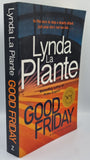 Good Friday by Lynda La Plante