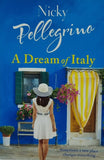 A Dream of Italy by Nicky Pellegrino