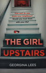 The Girl Upstairs by Georgina Lees