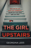 The Girl Upstairs by Georgina Lees