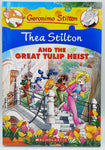 Thea Stilton - And The Great Tulip Heist