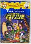 Thea Stilton - And The Legend Of The Fire Flowers