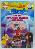 Thea Stilton - And The Spanish Dance Mission