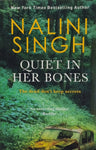 Quiet In Her Bones by Nalini Singh