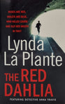 The Red Dahlia by Lynda La Plante