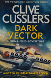 Clive Cussler's Dark Vector by Graham Brown