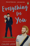 Everything For You by Chloe Liese