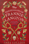 The Confessions of Frannie Langton by Sara Collins