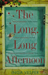 The Long, Long Afternoon by Inga Vesper