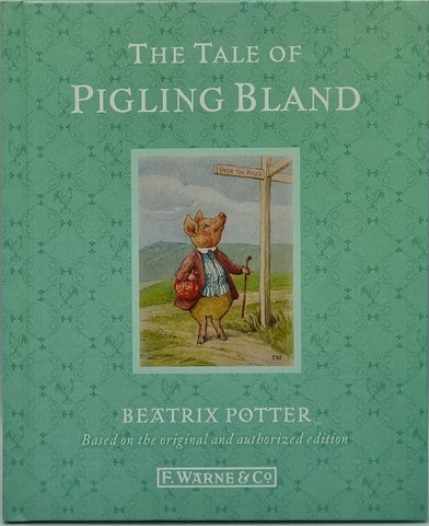 The Tale of Pigling Bland by Beatrix Potter