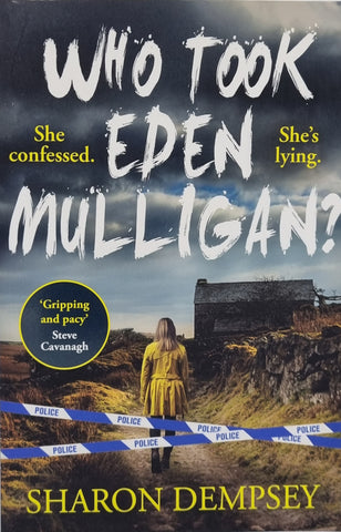 Who Took Eden Mulligan? by Sharon Dempsey