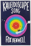 Kaleidoscope Song by Fox Benwell