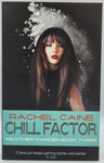 Chill Factor by Rachel Caine