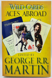 Wild Cards: Aces Abroad - Edited by George R.R. Martin