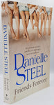 Friends Forever by Danielle Steel