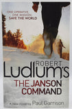 Robert Ludlum's The Janson Command by Paul Garrison