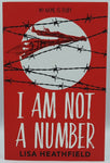 I Am A Not A Number by Lisa Heathfield