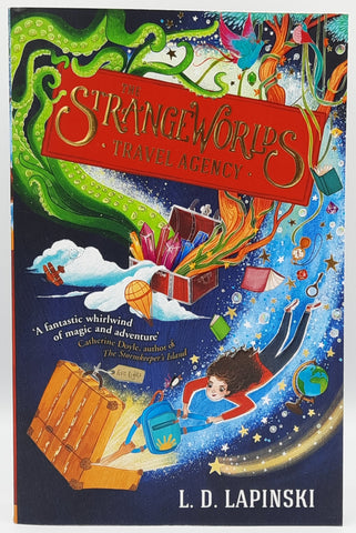 The Strangeworlds Travel Agency by L.D. Lapinski