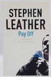 Pay Off by Stephen Leather