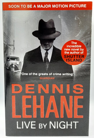 Live by Night by Dennis Lehane