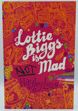 Lottie Biggs Is Not Mad