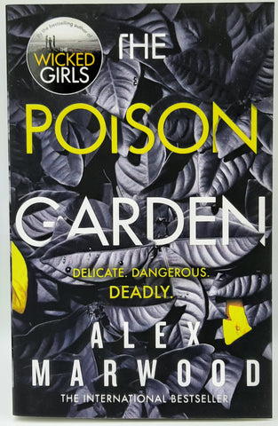 The Poison Garden by Alex Marwood