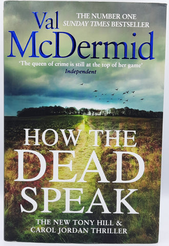 How The Dead Speak by Val McDermid