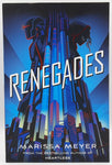 Renegades by Marissa Meyer