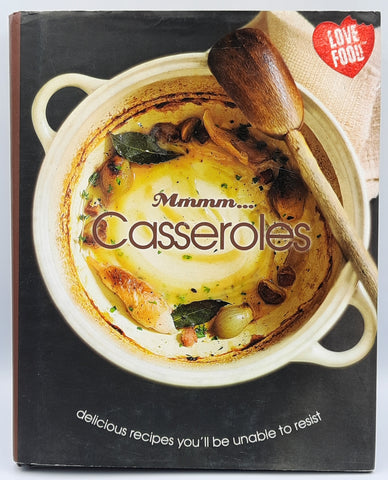 Mmmm…Casseroles