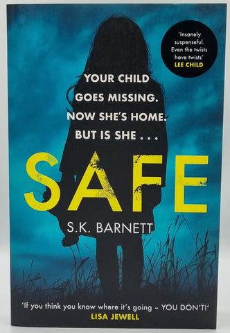 Safe by S.K. Barnett