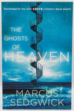 The Ghosts of Heaven by Marcus Sedgwick