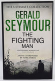 The Fighting Man by Gerald Seymour