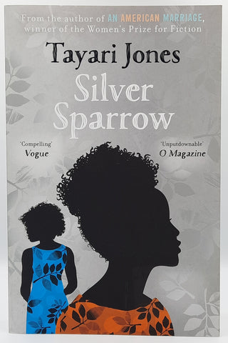 Silver Sparrow by Tayari Jones