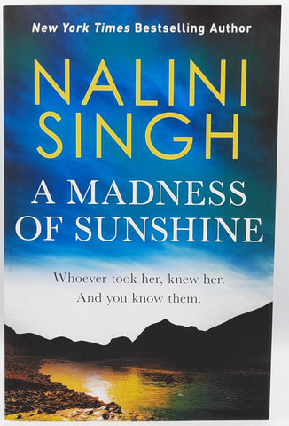 A Madness of Sunshine by Nalini Singh