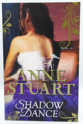 Shadow Dance by Anne Stuart