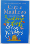 Sunny Days & Sea Breezes by Carole Matthews