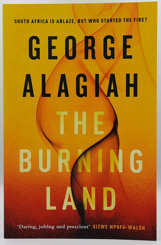 The Burning Land by George Alagiah