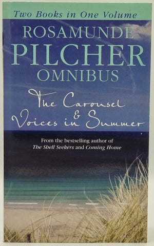 Omnibus: The Carousel & Voices in Summer by Rosamunde Pilcher