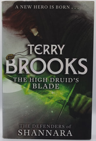 The High Druid's Blade - by Terry Brooks