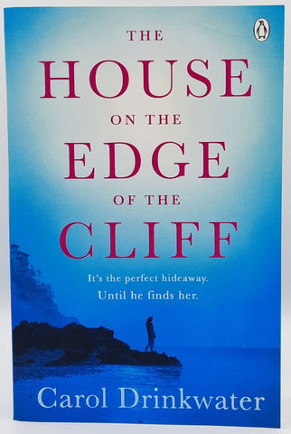 The House On The Edge Of The Cliff by Carol Drinkwater